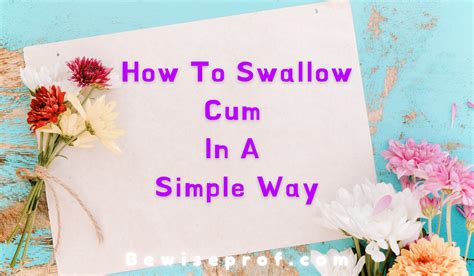 cumming swallow|How to Swallow Cum While Giving a Blow Job .